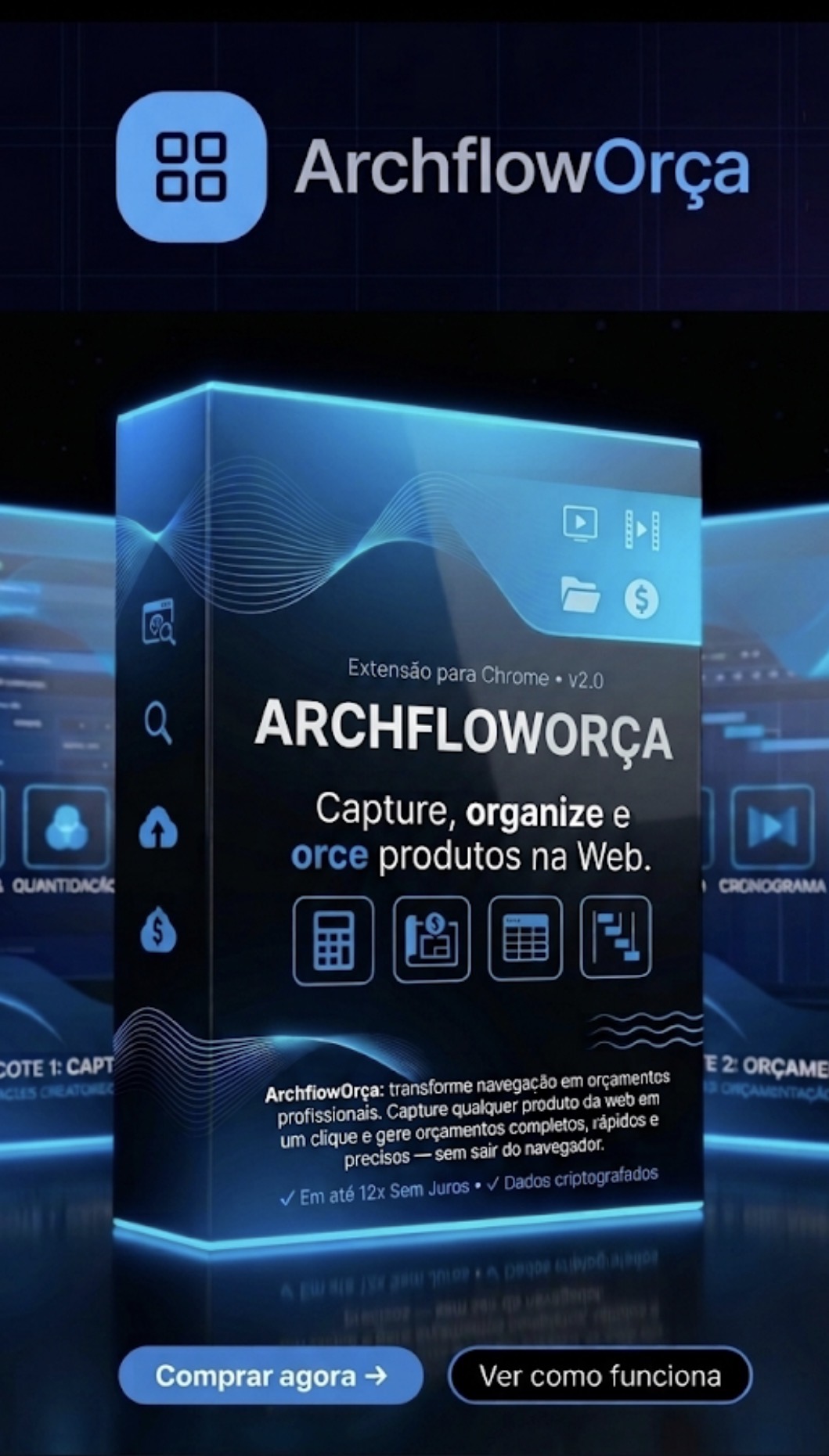 Caixa do ArchflowOrça — Extensão para Chrome v2.0